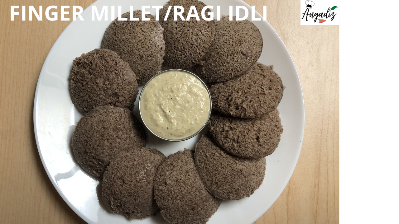 Ragi Idli / Finger Millet Idli Recipe