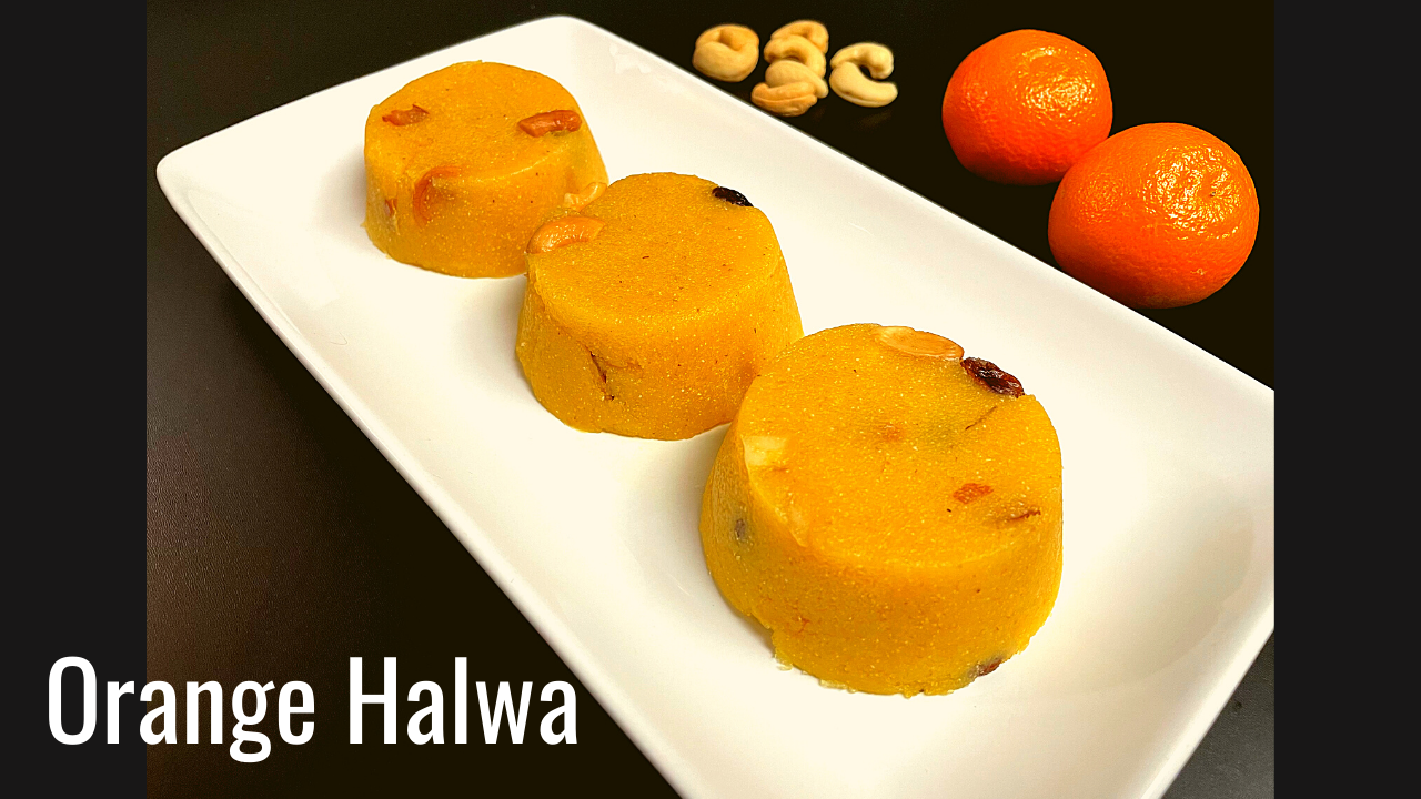 Orange Sheera Recipe